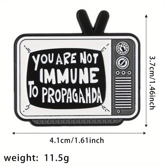 "YOU ARE NOT IMMUNE TO PROPAGANDA” ENAMEL PIN LAPEL PIN BROOCH NWT - Picture 4 of 15